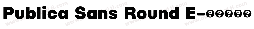 Publica Sans Round E字体转换